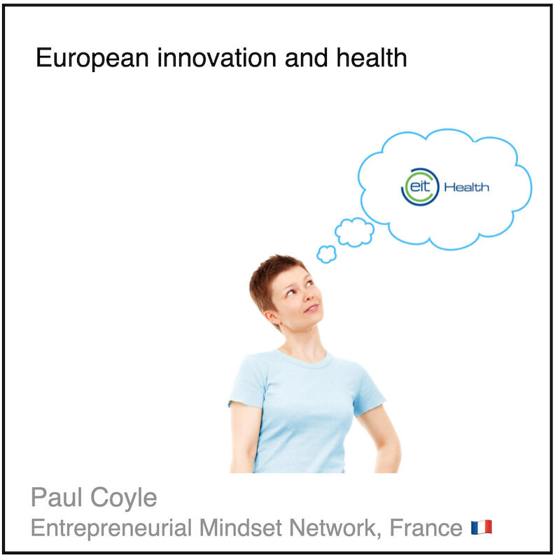 Express 1(2) Paul Coyle Download PDF: European innovation and health by Paul Coyle (Entrepreneurial Mindset Network, France).